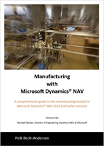 Manufacturing with Microsoft Dynamics NAV - Paperback